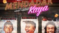 Mendadak  Kaya, Komedi Menggelitik yang Penuh Intrik