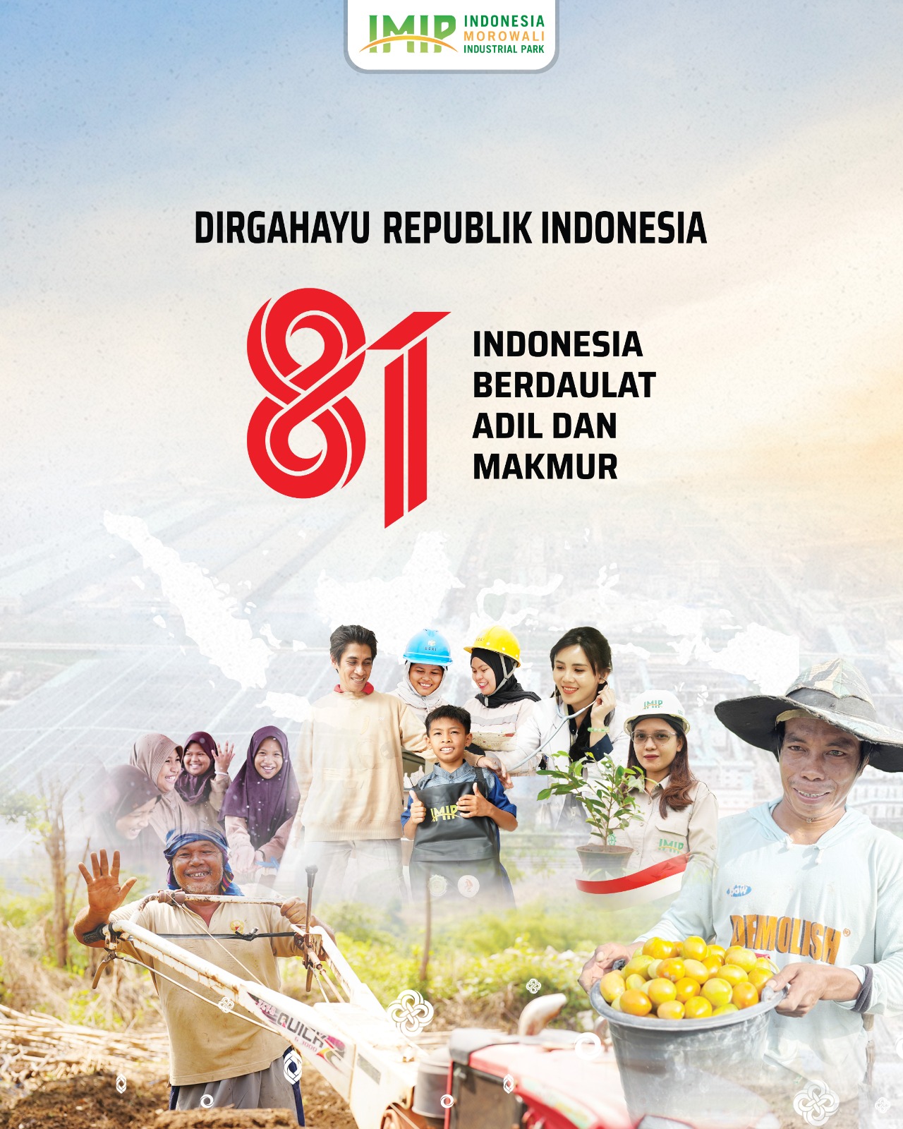 IMIP - Dirgahayu RI